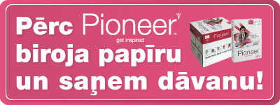 Pērc PIONEER biroja papīru un saņem dāvanu!